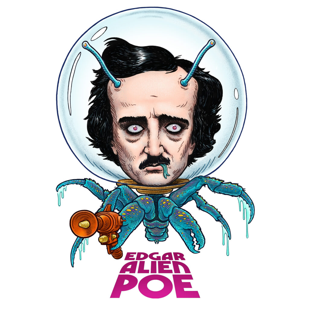 Edgar Alien Poe. Due to a mixup, the master Space Crab is obliged to reside on Earth in disguise, writing horror stories. Turns out he's pretty good at it.