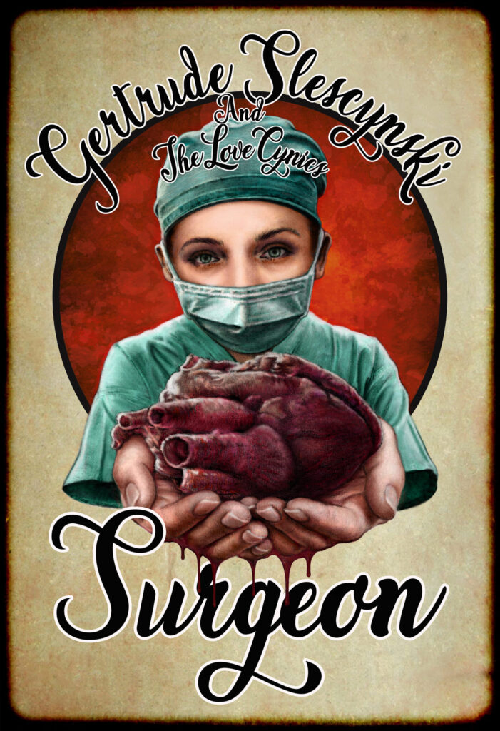 Surgeon - promotion for musical track by Gertrude Slescynski and the Love Cynics, featuring a picture of a masked surgeon in green scrubs holding out a human heart.